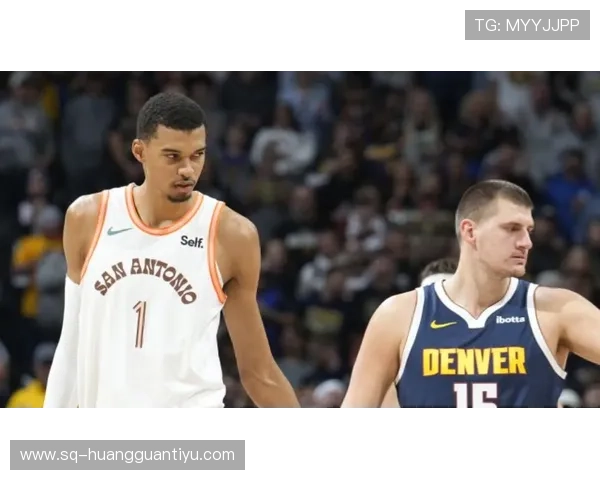 文班亚马比约基奇更靠外线挡拆拉开空间