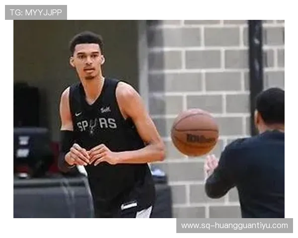 维克托·文班亚马篮下强攻威胁显著 提升马刺内线攻防效率